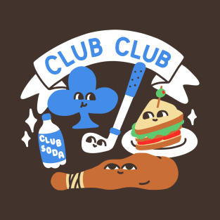 Club Club (Cute Version) T-Shirt