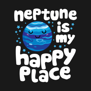 Neptune is My Happy Place T-Shirt