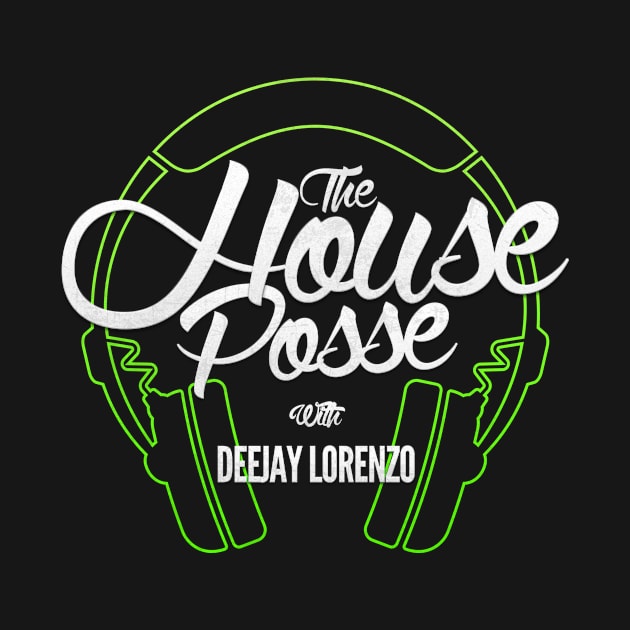 The House Posse (Dark) by The House Posse