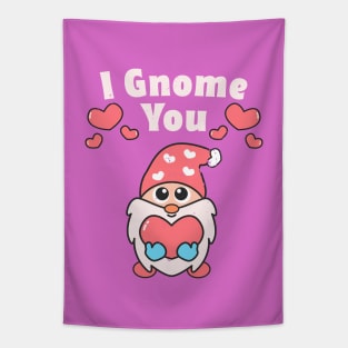 I Gnome You Valentines Day Gnome Lovers Cute Gnome Pun Tapestry