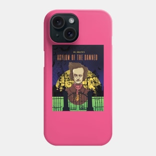 The asylum Phone Case