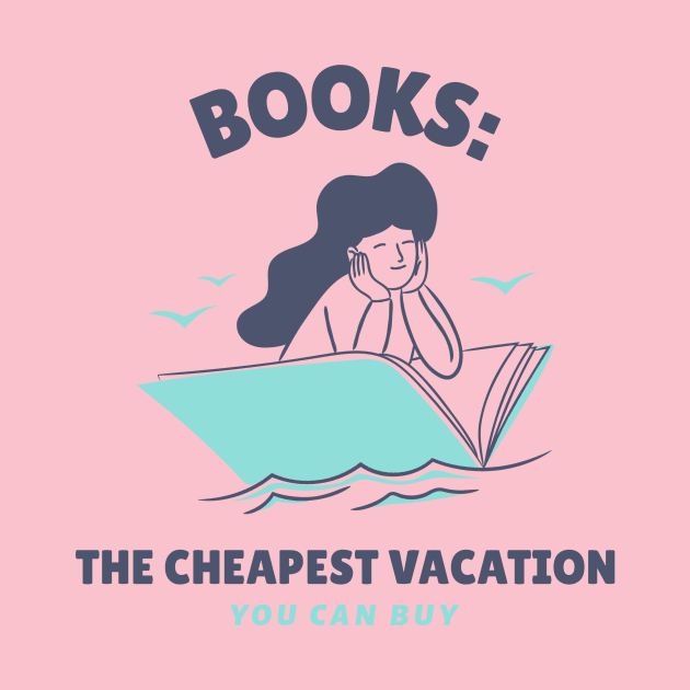 Books: The cheapest vacation you can buy by THobbyists