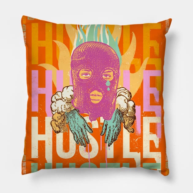 KEEP HUSTLING Pillow by Showdeer