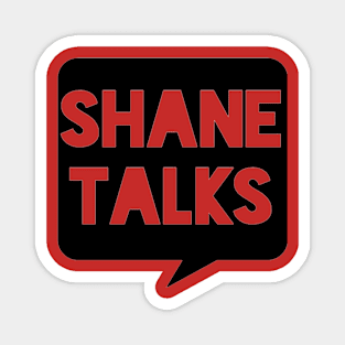 Shane Talks Logo Magnet