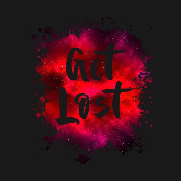 Get Lost Funny 80's Design by solsateez