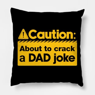 Dad Joke T-shirt Design Pillow