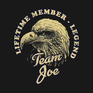 Joe Name - Lifetime Member Legend - Eagle T-Shirt