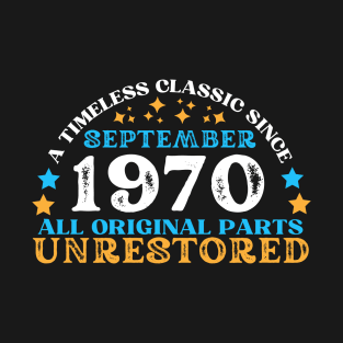 A timeless classic since September 1970. All original part, unrestored T-Shirt