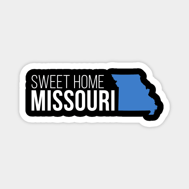 Missouri Sweet Home Magnet by Novel_Designs