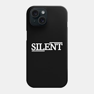 silent Phone Case