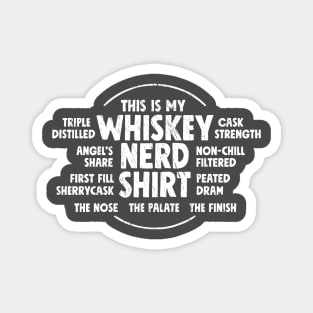 Whiskey nerd words and terms Magnet