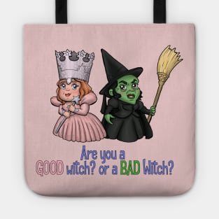 Good Witch, or Bad Witch? Tote