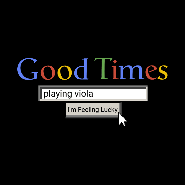 Good Times Playing Viola by Graograman