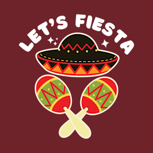 Let's Fiesta T-Shirt