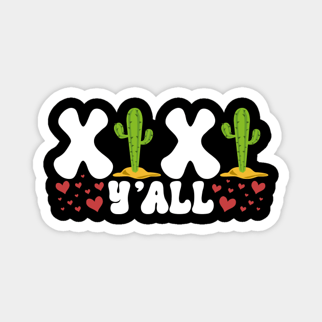 XOXO Y'all Cactus Valentines Day 2023 Magnet by mcoshop