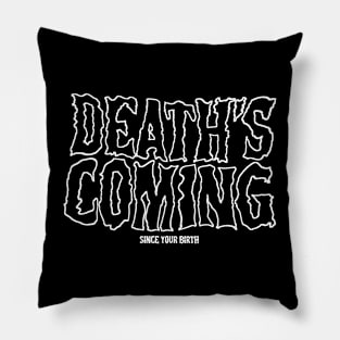 Deaths coming Pillow