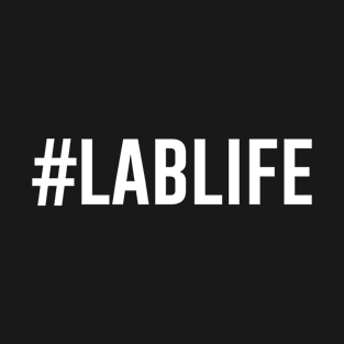 Lab Life T-Shirt