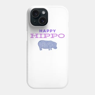 Happy Hippo Phone Case