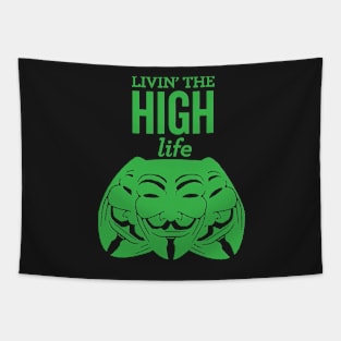 LIVING THE HIGH LIFE Tapestry