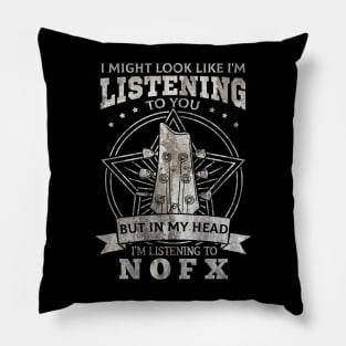 N O F X Music Quotes Pillow