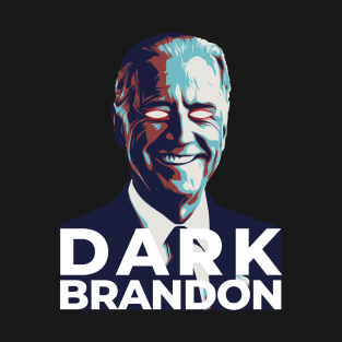 Dark brandon - evil T-Shirt