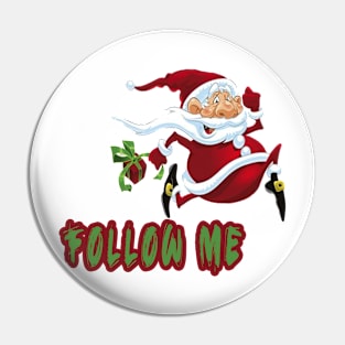 Follow me Noel Pin