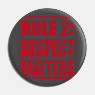 Two Sided Rule #2 Pin