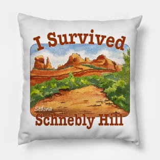 I Survived Schnebly Hill, Sedona Pillow