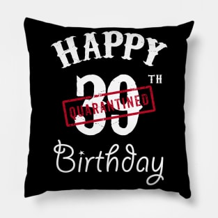 Happy 39th Quarantined Birthday Pillow