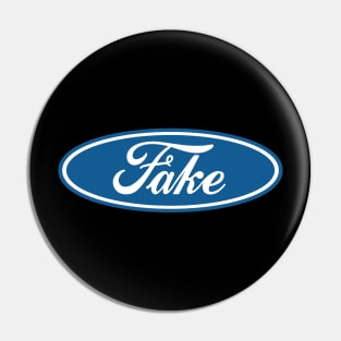 Fake parody of FORD Pin