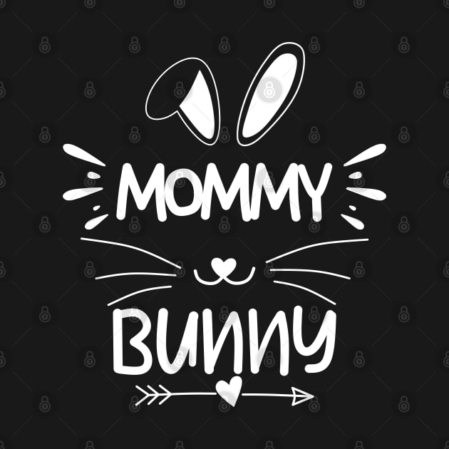 Mommy Bunny, Mama Bunny, Bunny Mom,Easter Mommy Bunny, Black by Motivation sayings 