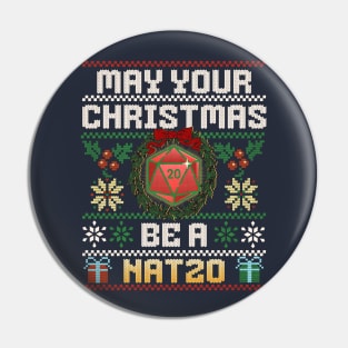 May Your Christmas Be A Nat20 Pin