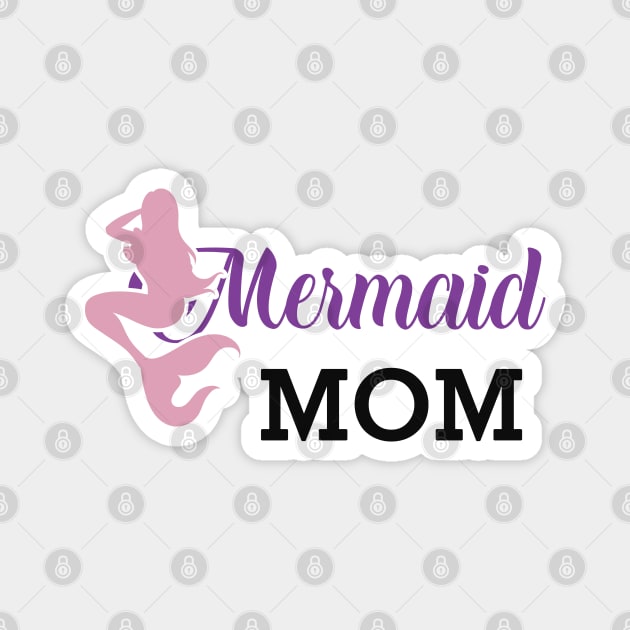 Mermaid Mom Magnet by KC Happy Shop