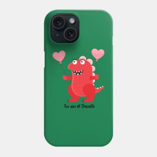 you are my dinomite / Love monster/ valentines day Phone Case