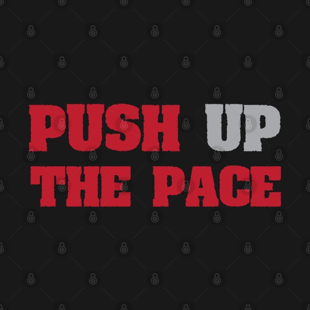 Just Push Up by Awesome AG Designs
