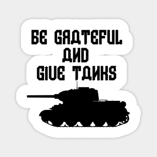 Be Grateful And Give Thanks Magnet