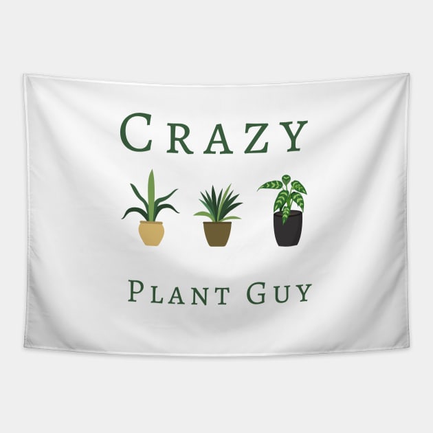 Crazy Plant Guy Tapestry by Tee's Tees