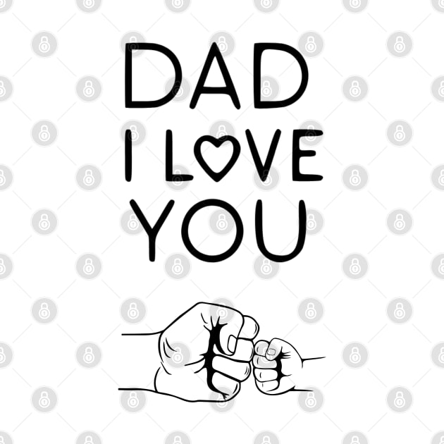 Dad I Love You by DavidBriotArt