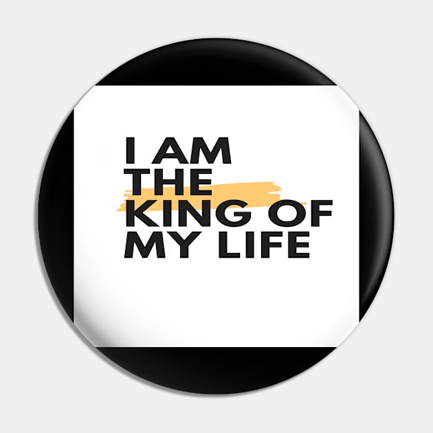 I am the king of my life Pin by Anna Kobylarz32