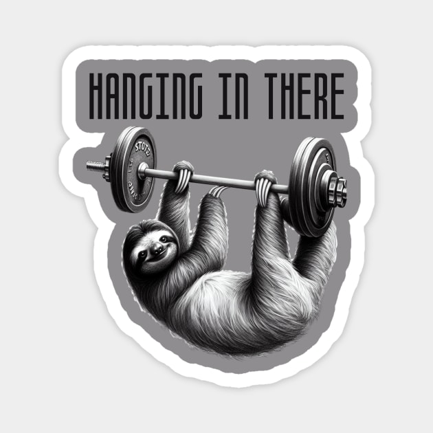 Hanging in there Magnet by Alisia's Store 1