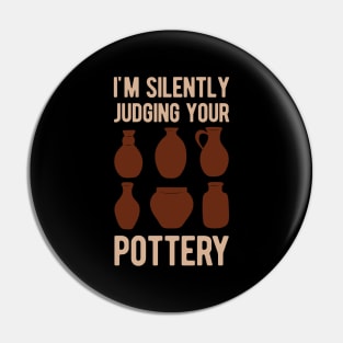 Funny Pottery Lover Gift Pin