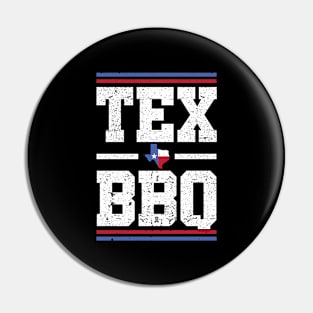 Texas BBQ and Grill Lovers | Humorous Tex Distressed Style Pin