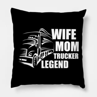 Wife Mom Trucker Legend, Mom hero. Pillow