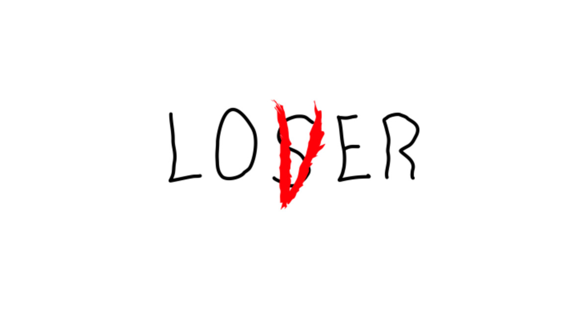 LOVER / LOSER - It Movie - Kids T-Shirt | TeePublic