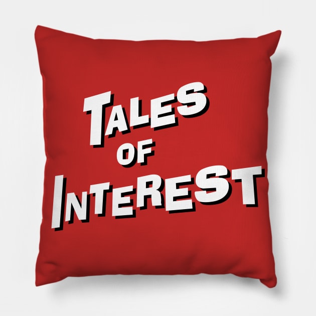 Tales Of Interest Pillow by Eugene and Jonnie Tee's