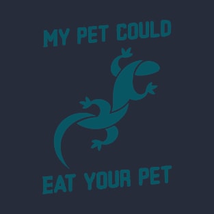 My pet could eat your pet v2 T-Shirt