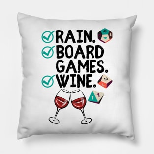 Rain. Boardgames. Wine. Check off List for Game Fans Pillow
