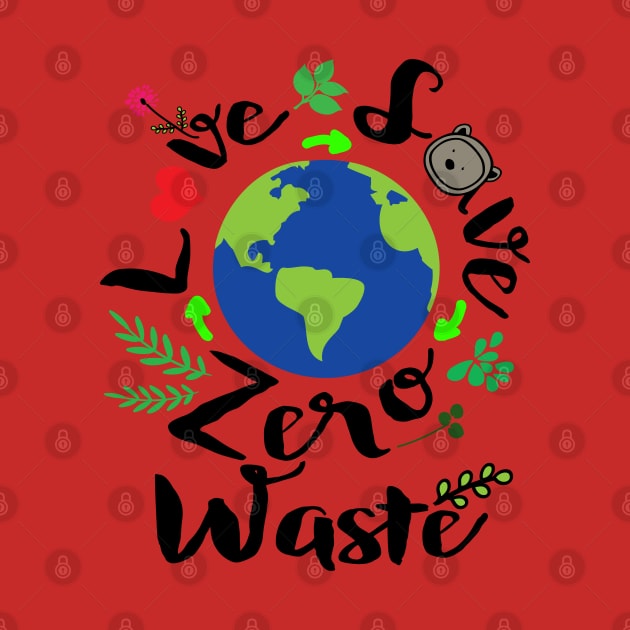 Love save zero waste by CindyS