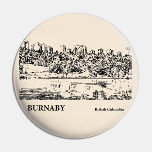 Burnaby - British Columbia Pin