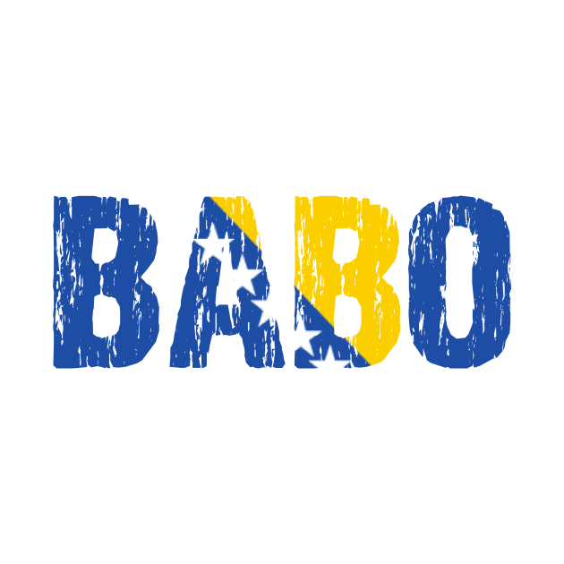 Babo Bosnian Dad Father Bosnia Flag Distressed by Nirvanibex